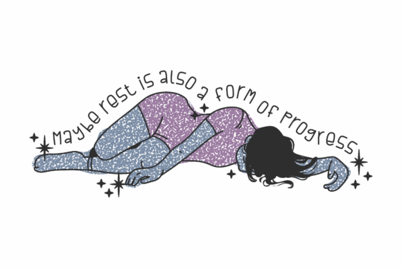 Mental Health, Rest Is Progress Graphics and Crafts