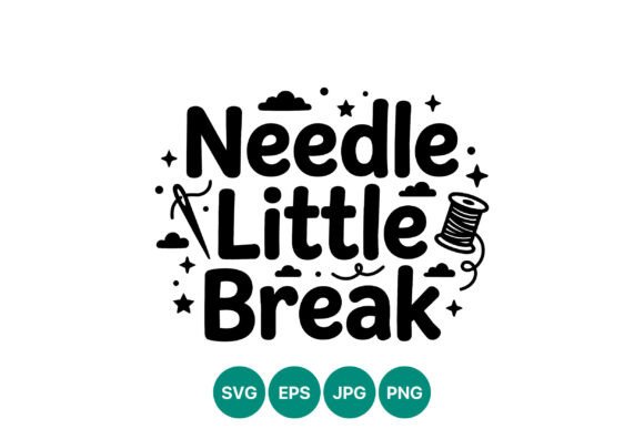 Needle Little Break Sewing Phrase Vector