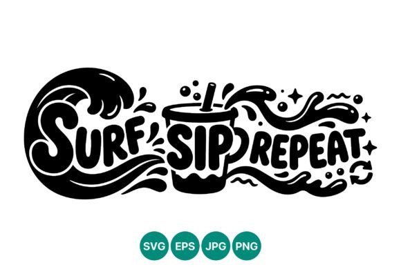 Surf Sip Repeat Bold Wave Text Graphics