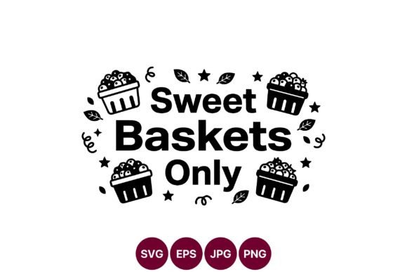 Sweet Baskets Only: Graphics & Illustrations Review
